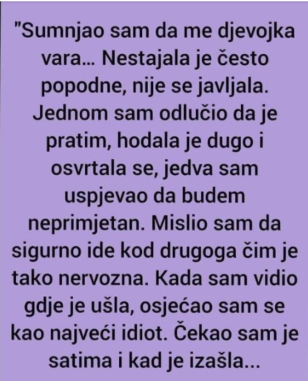 “Sumnjao sam da me djevojka vara”