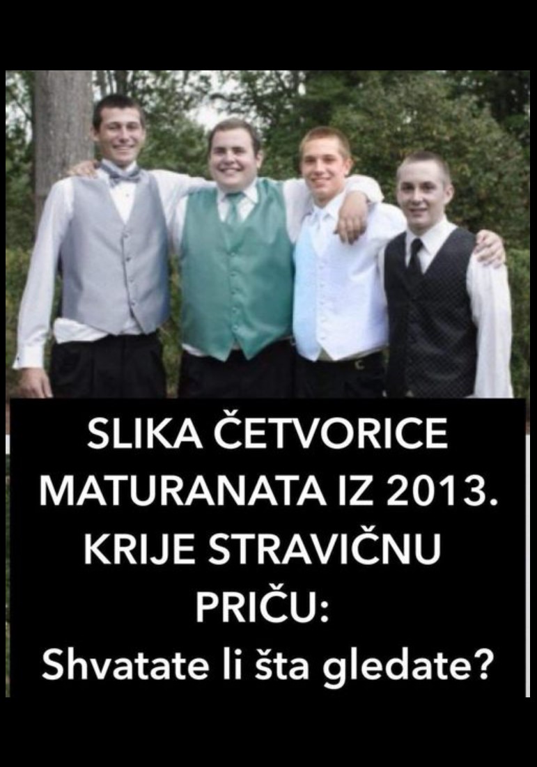SLIKA ČETVORICE MATURANATA IZ 2013. KRIJE STRAVIČNU PRIČU: Shvatate li šta gledate?