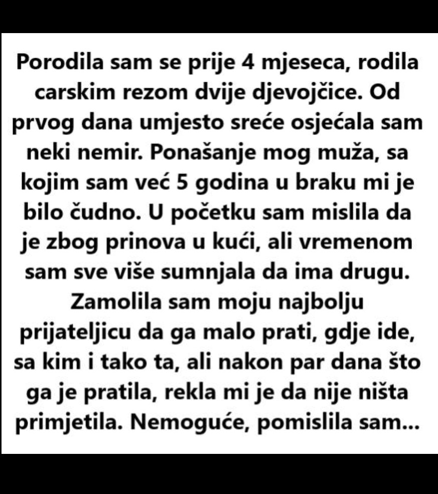 Umjesto sreće pratio me nemir