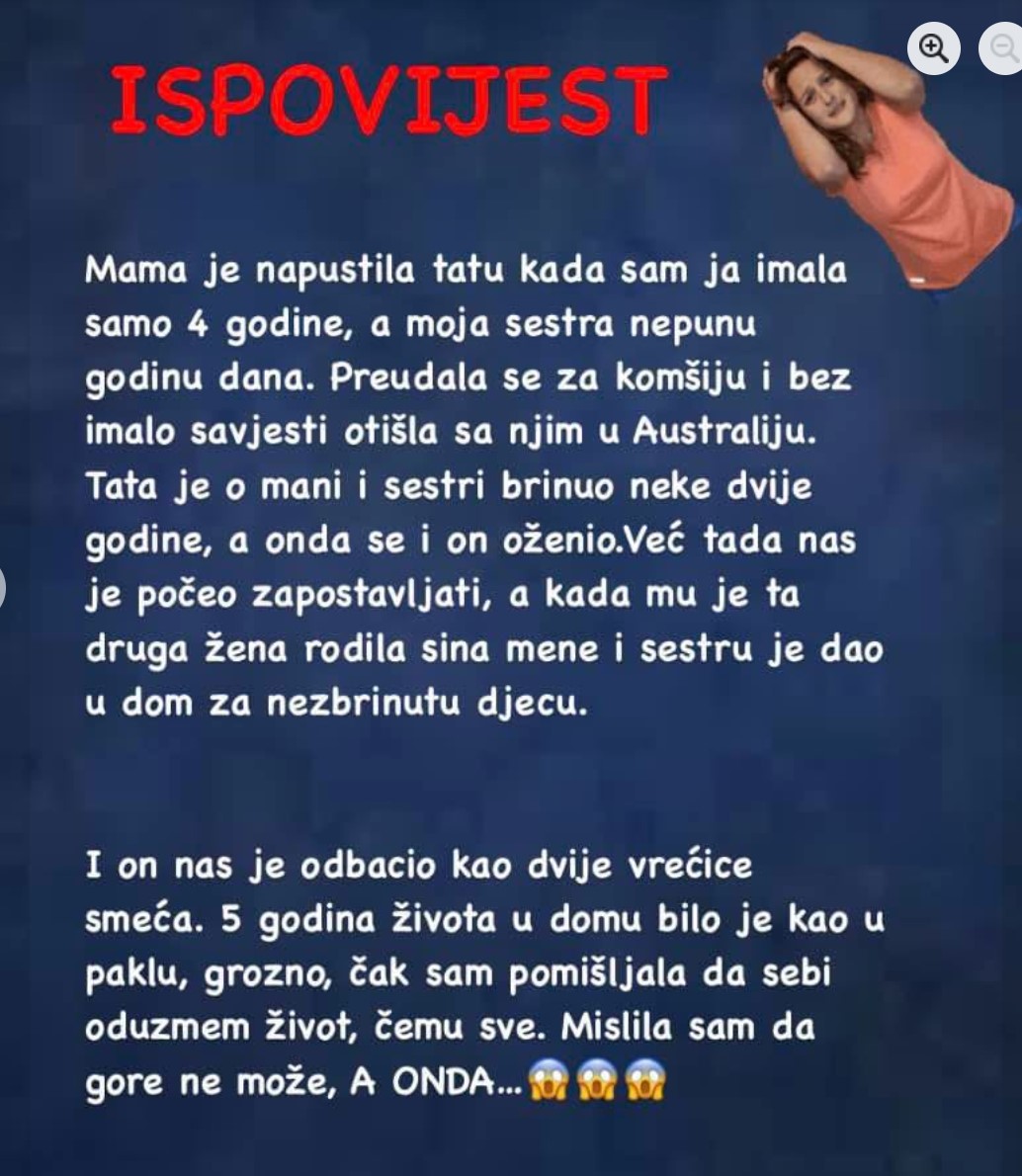 Mama je napustila tatu kada sam ja imala samo 4 godine