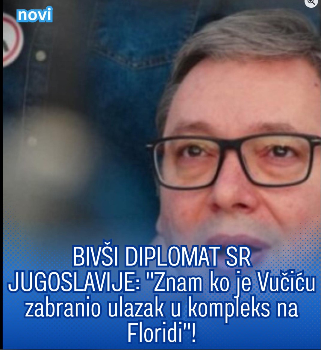 BIVŠI DIPLOMAT SR JUGOSLAVIJE: “Znam ko je Vučiću zabranio ulazak u kompleks na Floridi”!