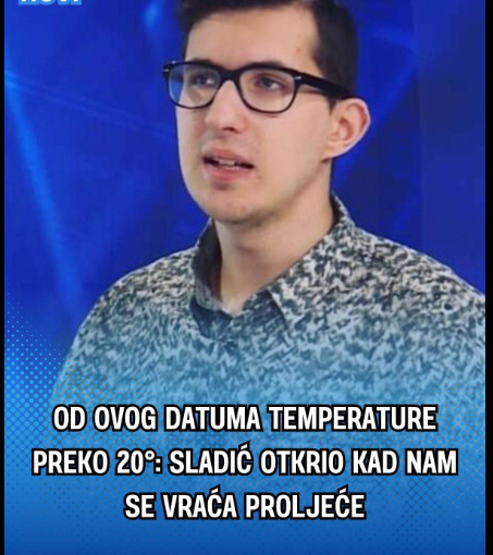 OD OVOG DATUMA TEMPERATURE PREKO 20°: Sladić otkrio kad nam se vraća proljeće