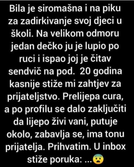 “Bila je siromašna i na piku za zadrikivanje”