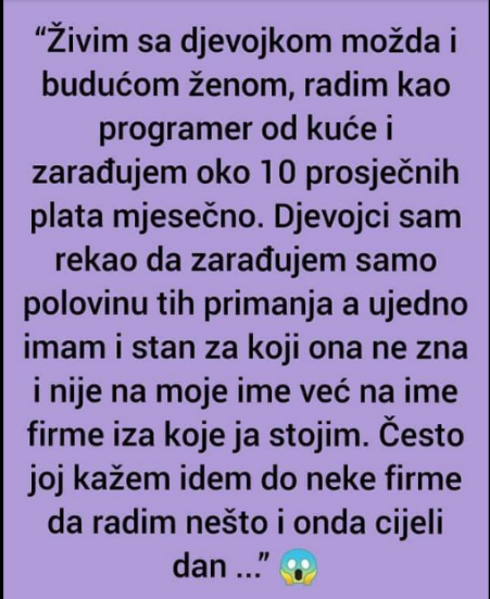 “Živim u stanu sa djevojkom”