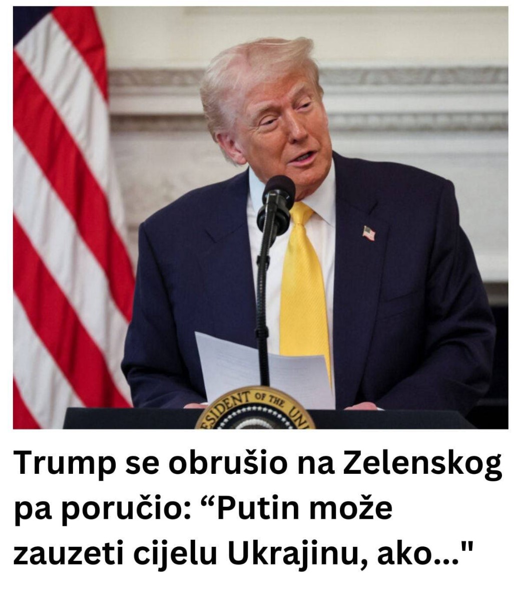 Trump se obrušio na Zelenskog pa poručio: “Putin može uzeti cijelu Ukrajinu, ako…”