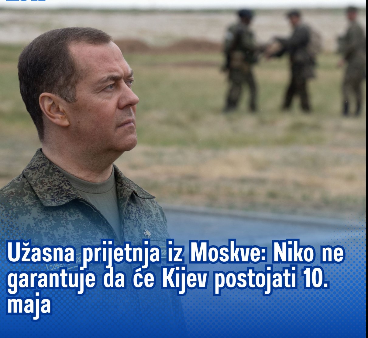 Užasna prijetnja iz Moskve: Niko ne jamči da će Kijev postojati 10. svibnja