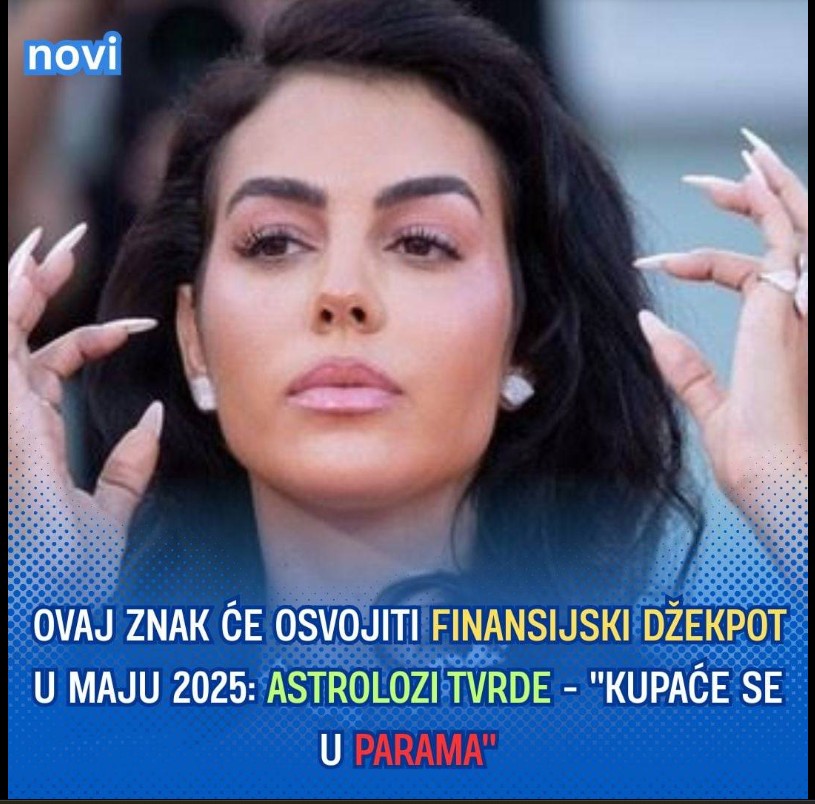 Ovaj znak će osvojiti finansijski džekpot u maju 2025: Astrolozi tvrde – “Kupaće se u parama”