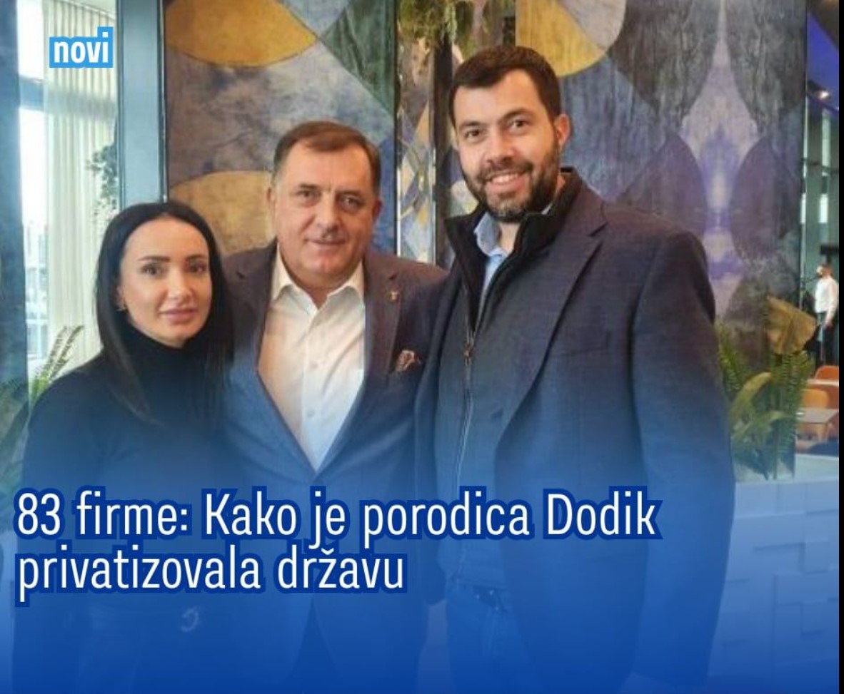 83 firme: Kako je porodica Dodik privatizirala državu