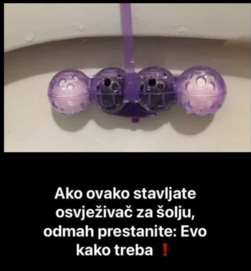 KAKO OVO PRIJE NISMO ZNALI? OSVJEŽIVAČ U WC ŠOLJU SVI POGREŠNO STAVLJAMO: Evo kako treba