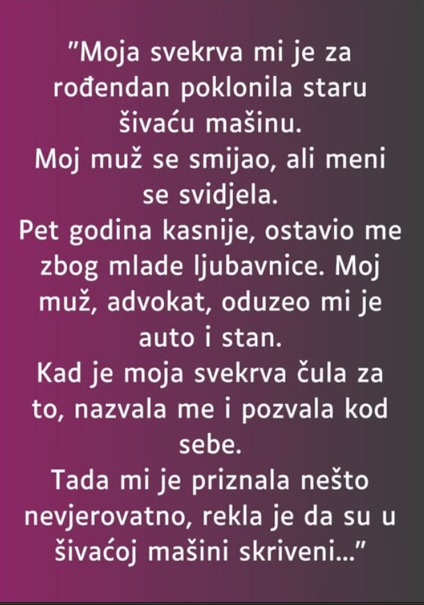 “Svekrva mi je za rođendan poklonila staru šivaću mašinu”
