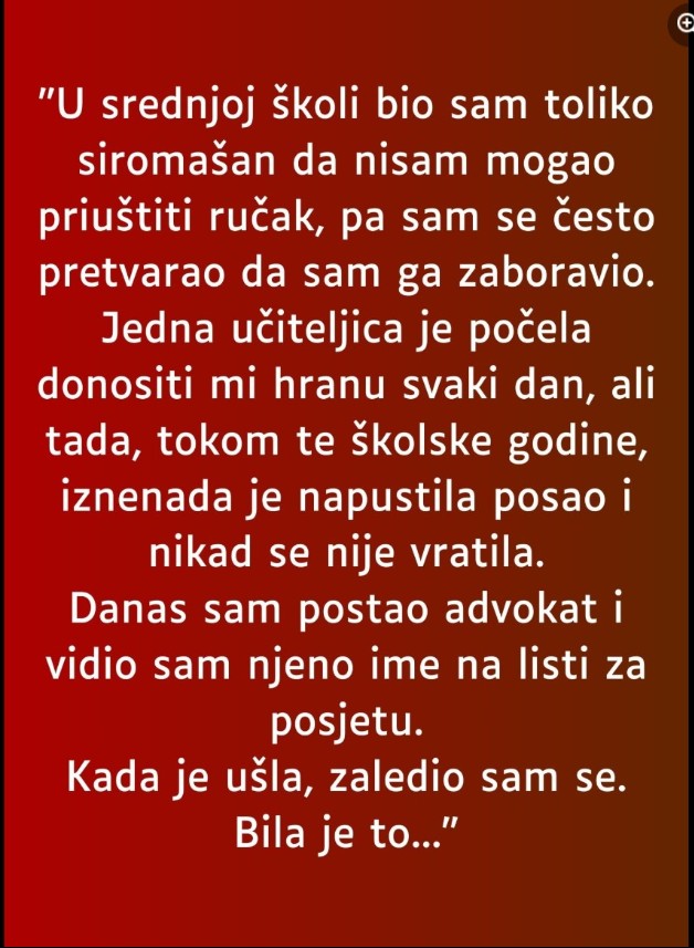 “U srednjoj školi bio sam toliko siromašan…”