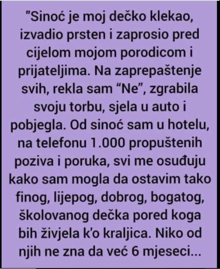 “Dečko me zaprosio, rekla sam NE”