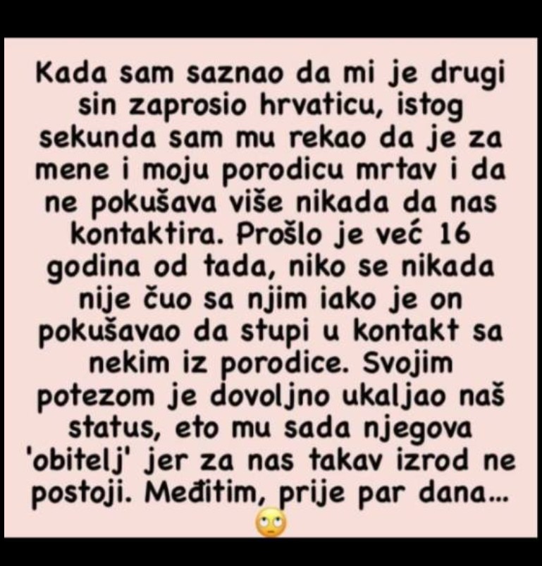 “Kada sam saznao da mi je drugi sin zaprosio hrvaticu”
