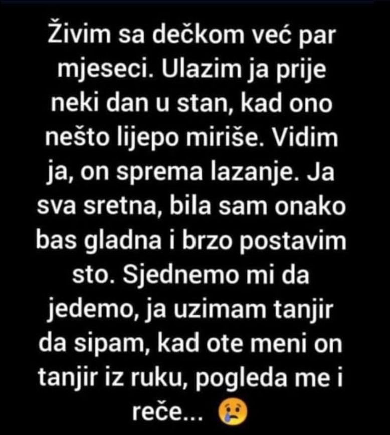 “Živim sa dečkom već par mjeseci…”