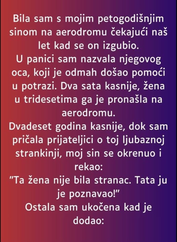 Bila sam s mojim petogodišnjim sinom na aerodromu…”