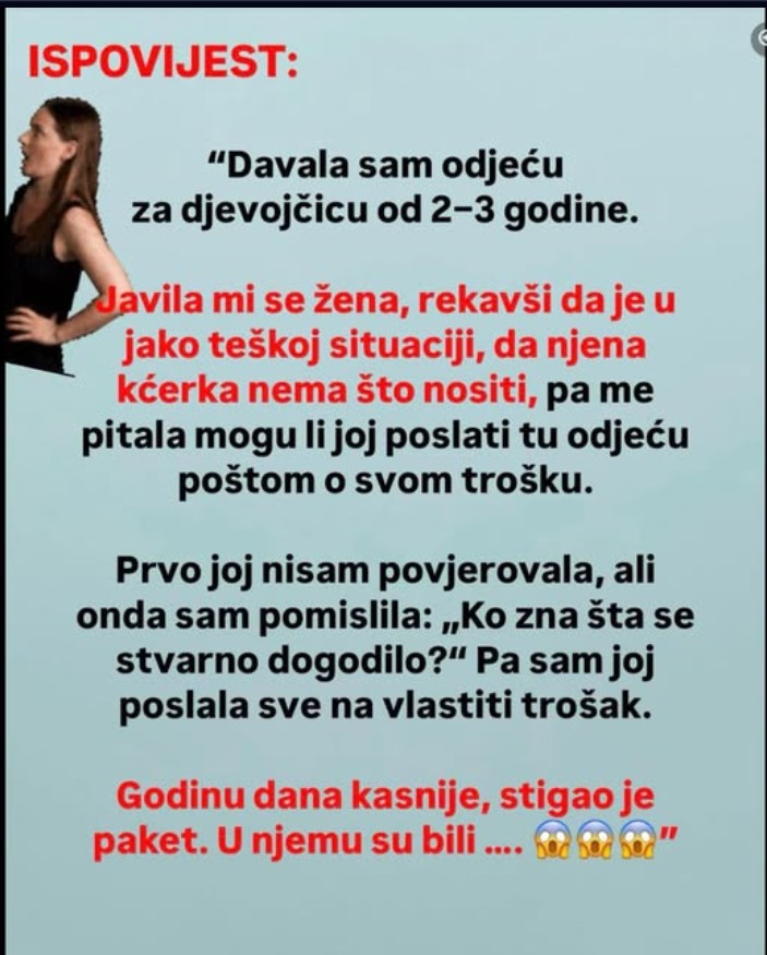 “Davala sam odjeću za djevojčicu od 2–3 godine”