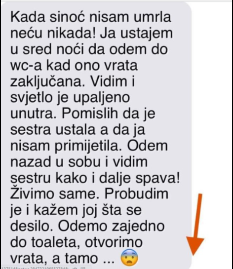 “Usred noći sam ustala do toaleta, a tamo doživjela šok”