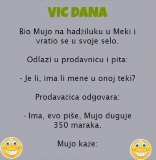 VIC: BIO MUJO NA HADŽU