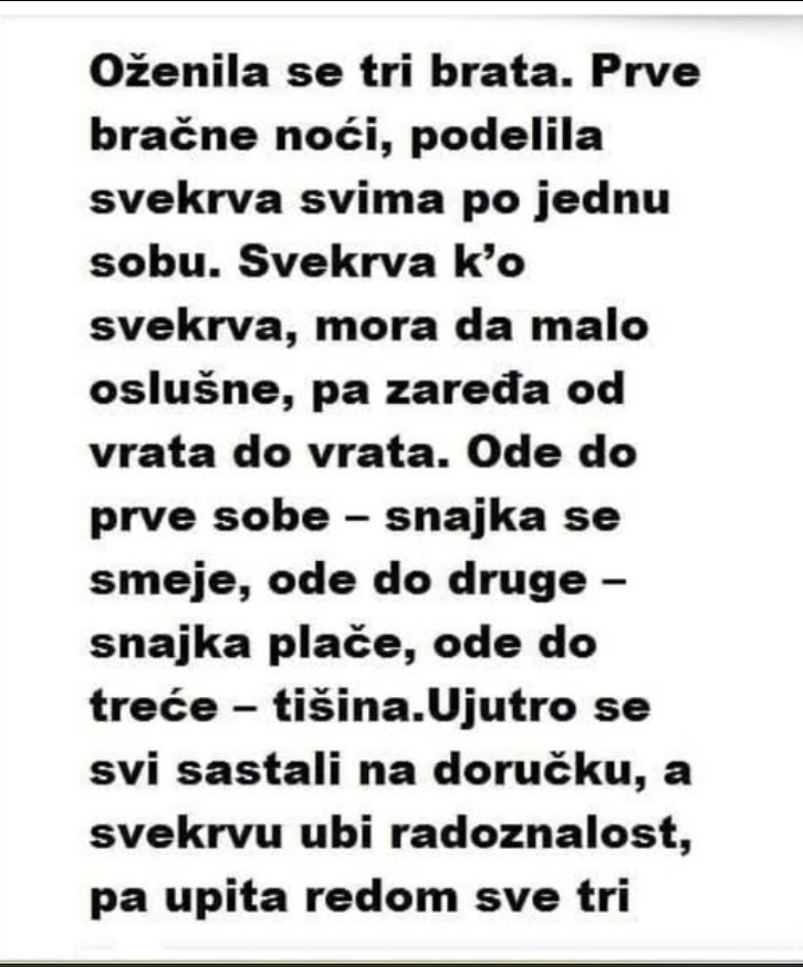 Oženila se tri brata. Prve bračne noći, podijelila svekrva
