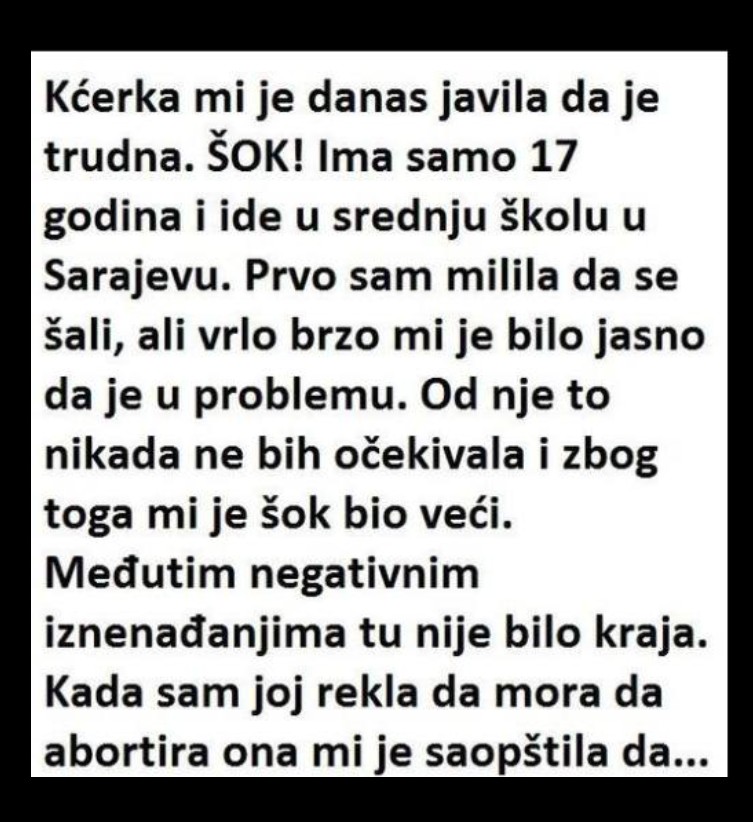 Kćerka mi je danas javila da je trudna