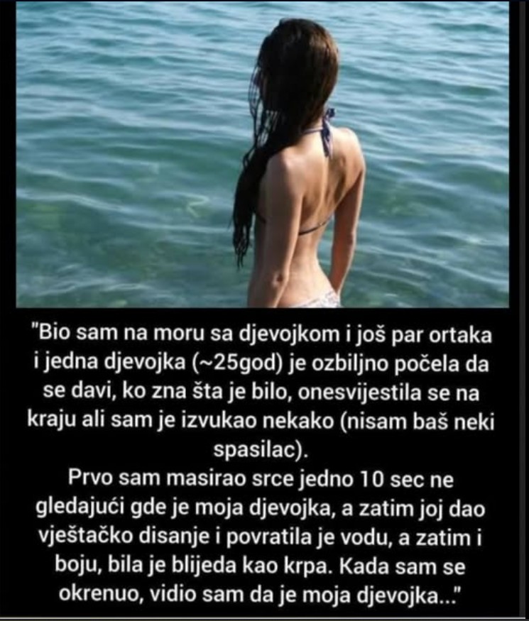 “Išao sam na more sa djevojkom”