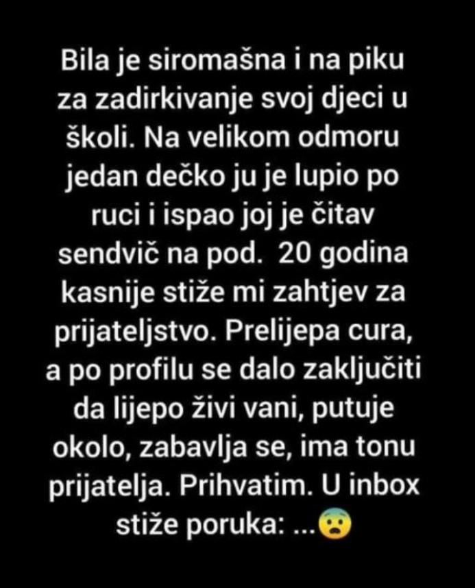 “Bila je siromašna i na piku za zadrikivanje”