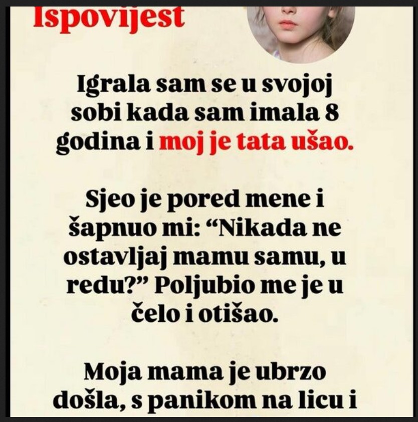 TATA JE UŠAO U MOJU SOBU I REKAO MI 1 rečenicu: A onda je uletjela mama i sledila me