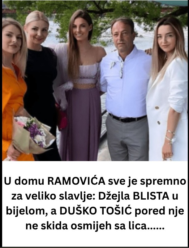 U domu Ramovića spremno za slavlje: Đžejla blista u bijelom, a Duško Tošić ne skriva osmijeh – porodična ljubav i poštovanje u prvom planu