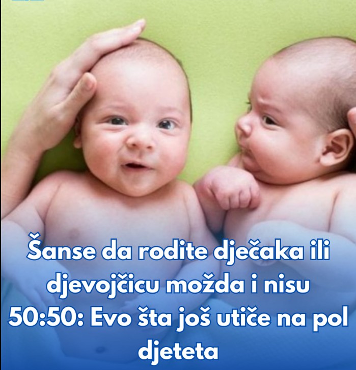Da li zaista imate 50:50 šanse da rodite dječaka ili djevojčicu? Novo istraživanje nudi iznenađujuće odgovore