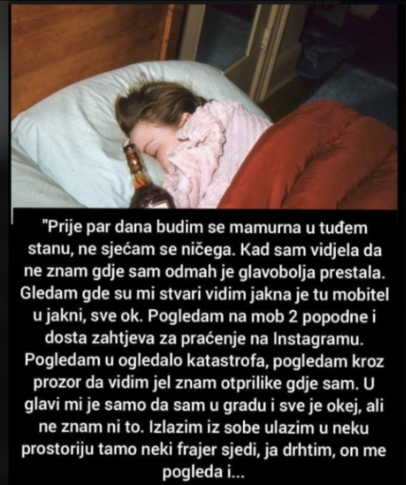 “Budim se mamurna u tuđem stanu”