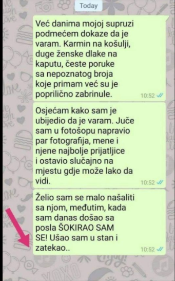 “Već danima mojoj supruzi podmećem dokaze da je varam”