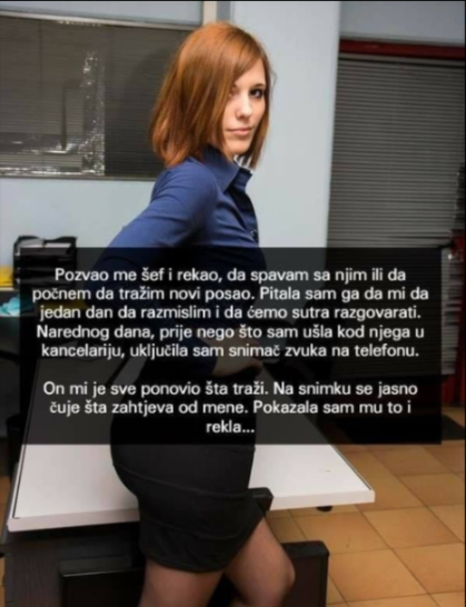 “Pozvao me šef i tražio da spavam s njim…”