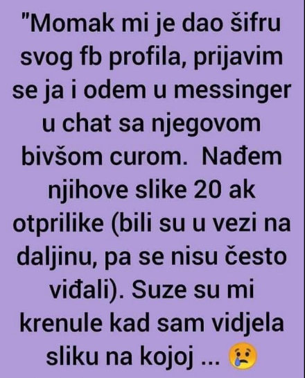 “Momak mi je dao šifru svog fb profila”
