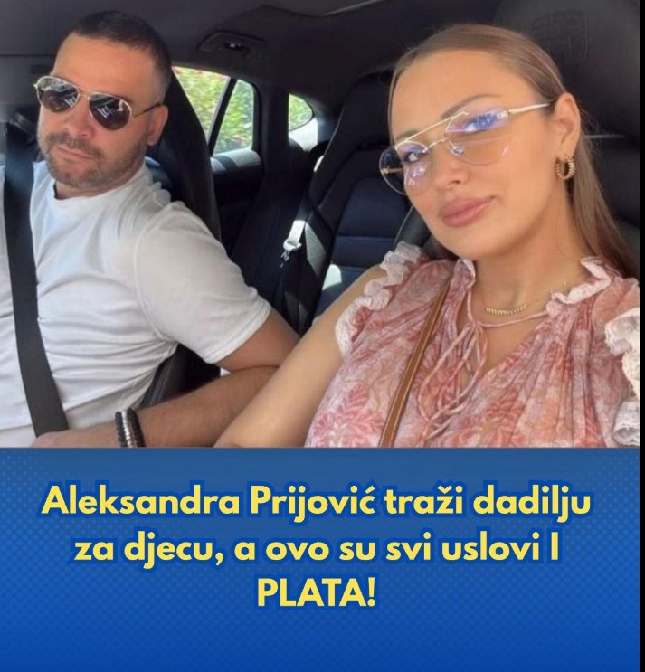 Aleksandra Prijović traži dadilju za djecu: Koji su uslovi i kolika je plata?