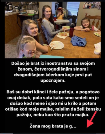 “Došao moj brat iz inostranstva sa porodicom…”