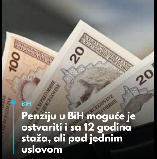 Kako ostvariti penziju u FBiH sa samo 12 godina staža: Detaljno objašnjenje prava, uslova i procedure