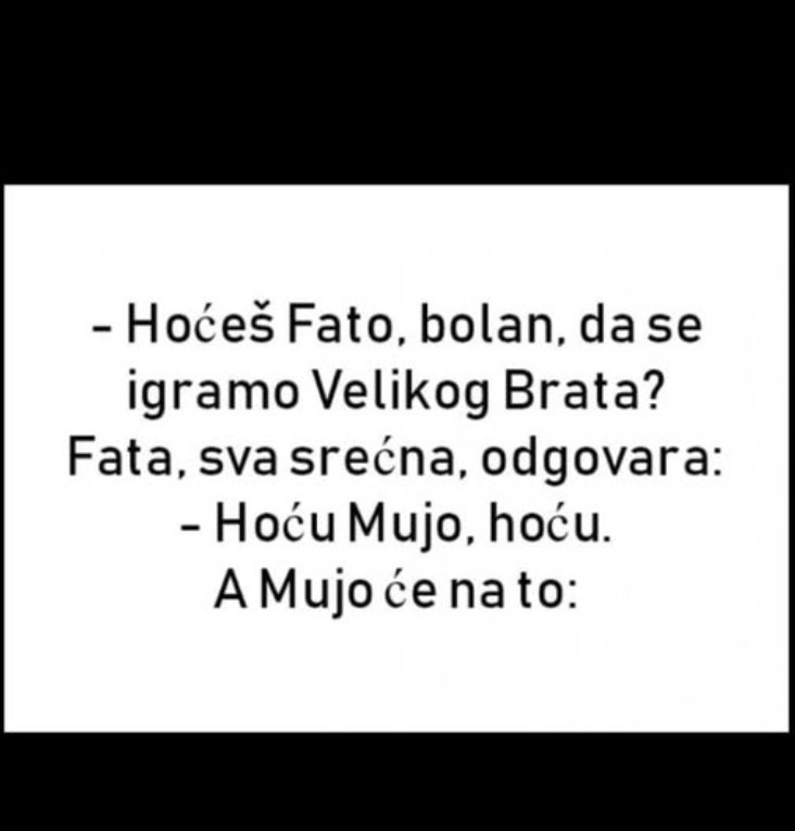 Mujo i Fata se igraju Velikog brata