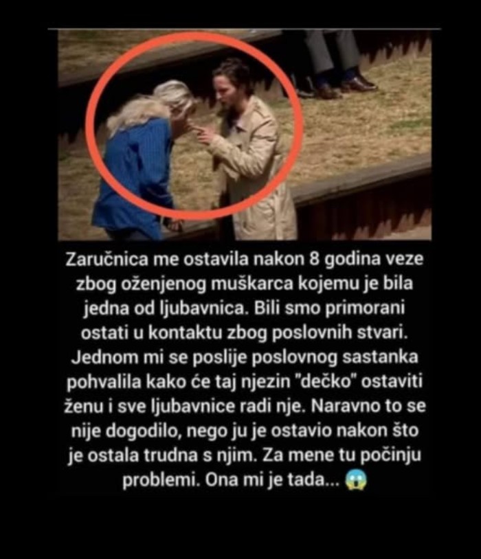 “Zaručnica me ostavila nakon 8 godina veze..”