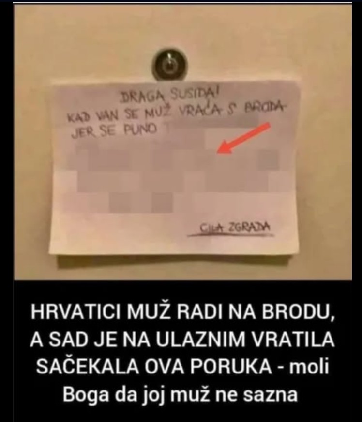 HRVATICI MUŽ RADI NA BRODU, A SAD JE NA ULAZNIM VRATIMA SAČEKALA OVA PORUKA – moli Boga da joj muž ne sazna