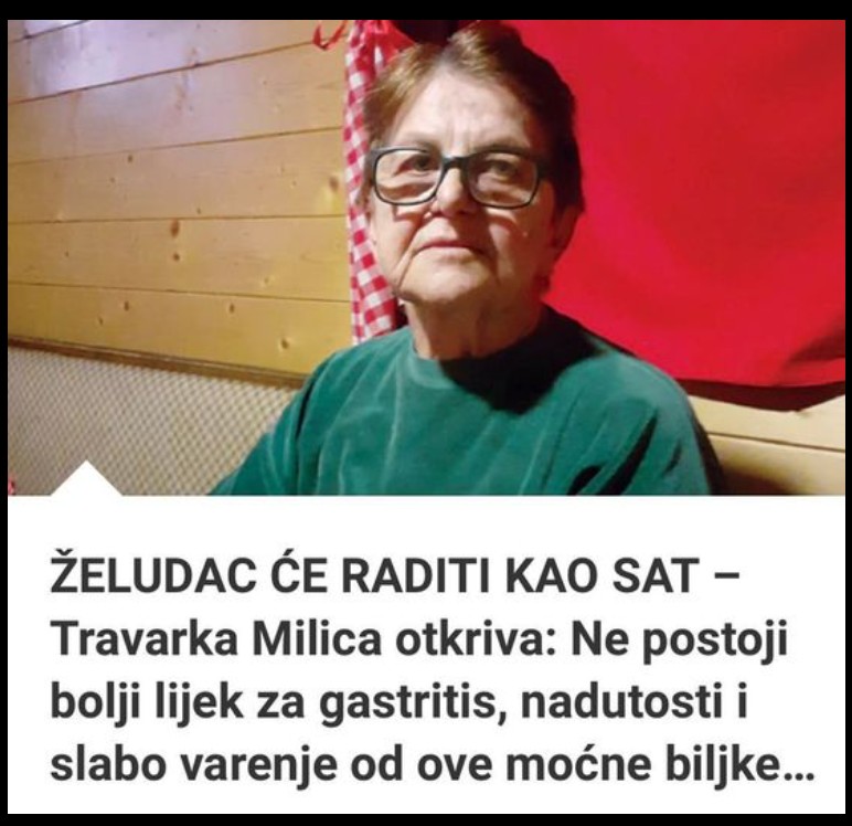 Prirodni saveti za želudac i varenje: Iskustvo bake Milice iz Mokre Gore
