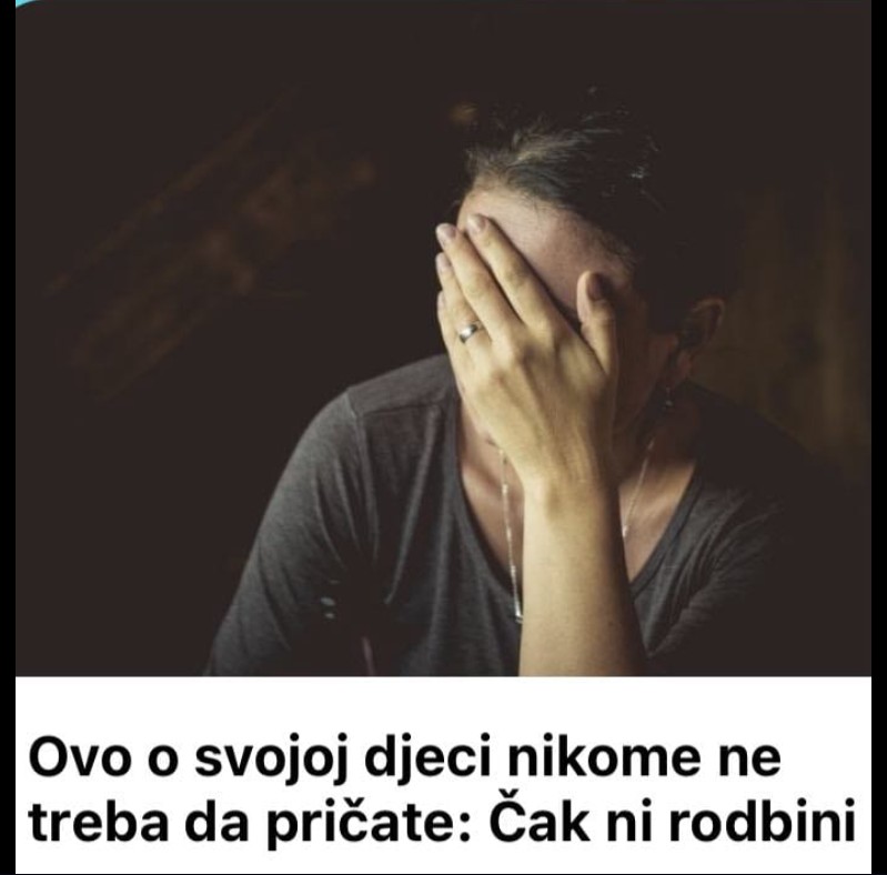 Diskrecija kao zaštita: Zašto nije uvijek dobro dijeliti sve o svojoj djeci