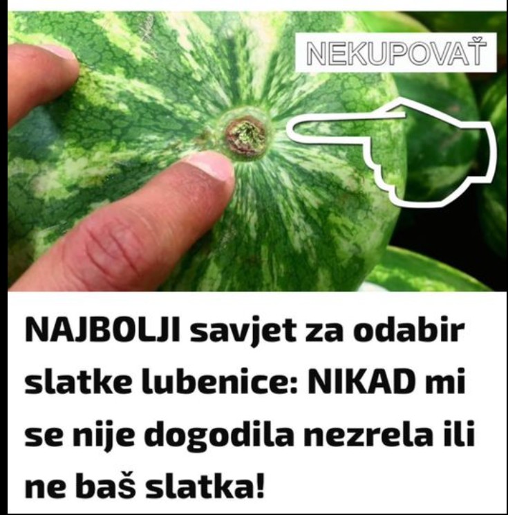 Kako prepoznati savršeno zrelu i slatku lubenicu: Praktični savjeti