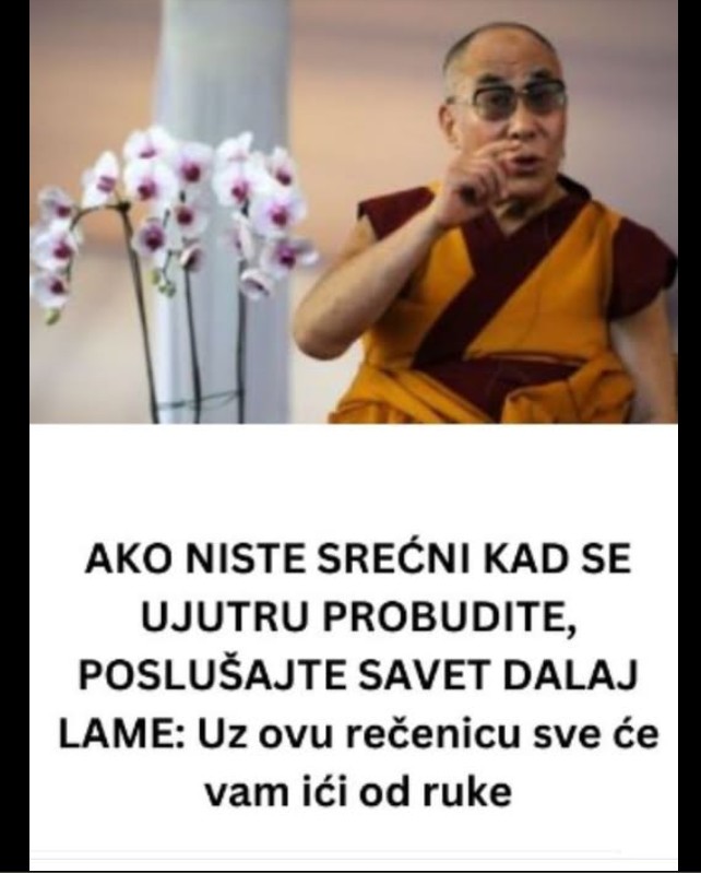 ☀️ Kako započeti dan srećnije: Jednostavan savet Dalaj Lame