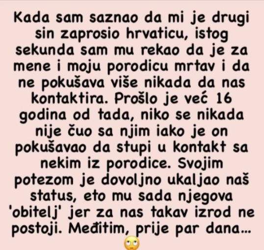 “Kada sam saznao da mi je drugi sin zaprosio hrvaticu”
