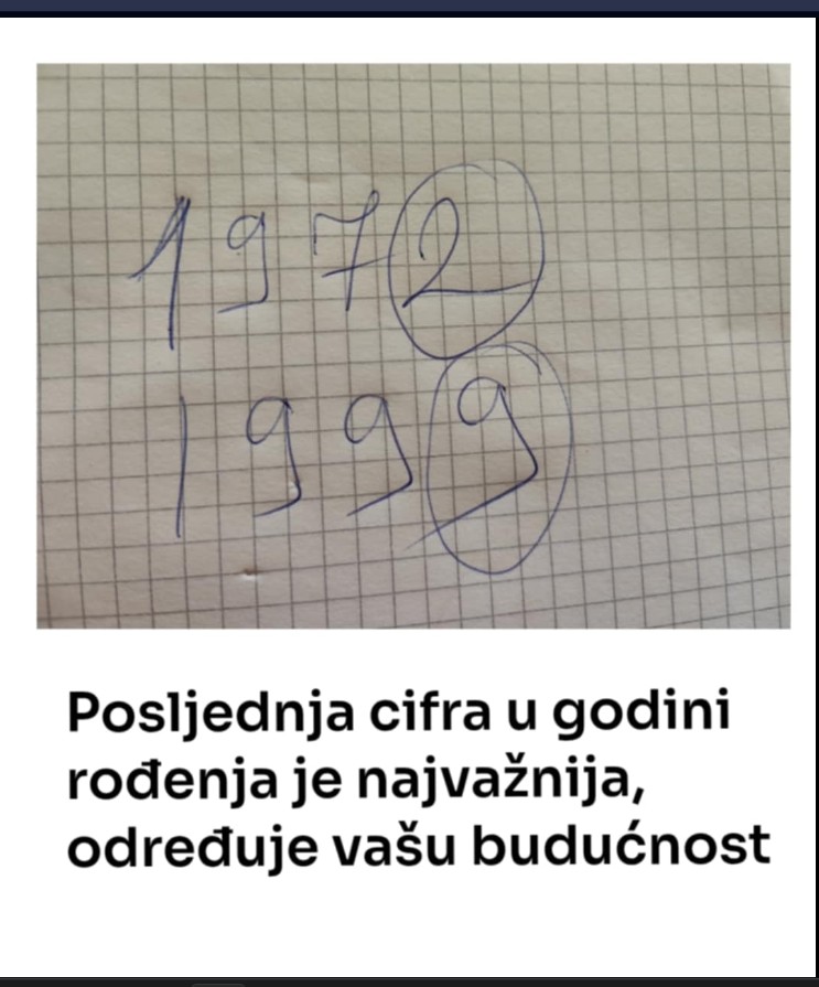 Posljednja šifra u godini rođenja je najvažnija, određuje vašu budućnost