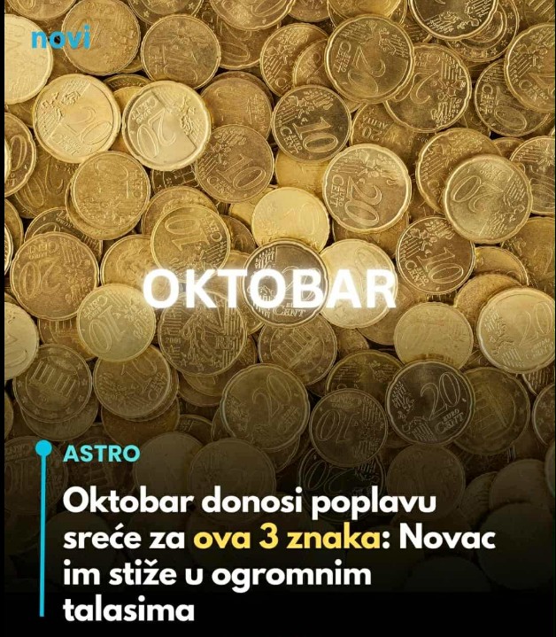 Oktobar Donosi Finansijsku Stabilnost za Ova Tri Horoskopska Znaka