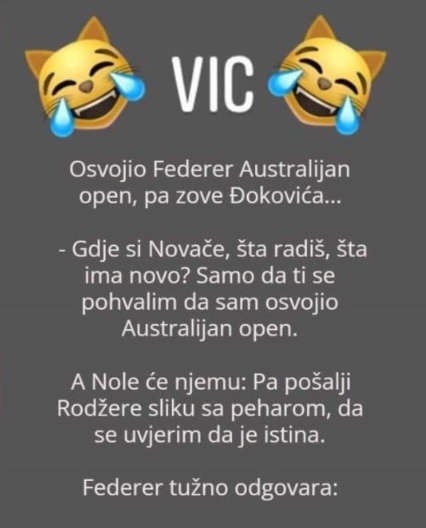 VIC DANA Osvojio Federer Australijan open, pa zove Novaka Đokovića…