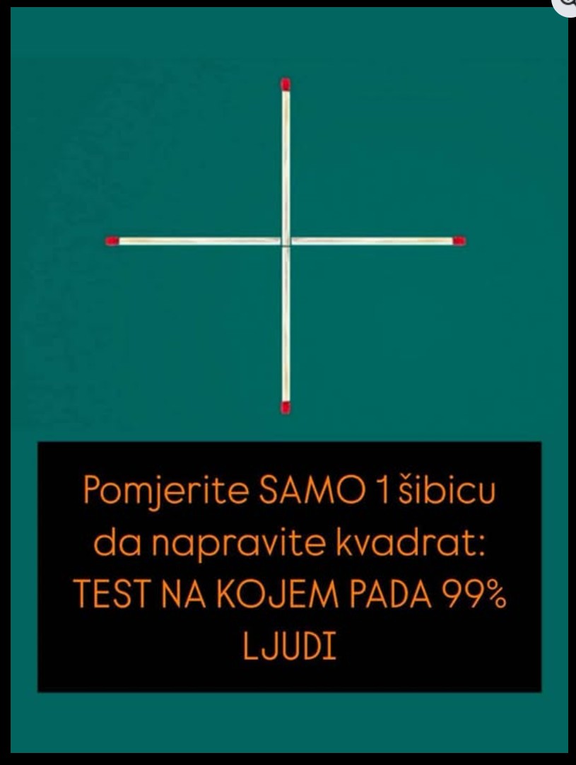 Test opažanja: Možete li pomjeriti jednu šibicu i napraviti kvadrat?