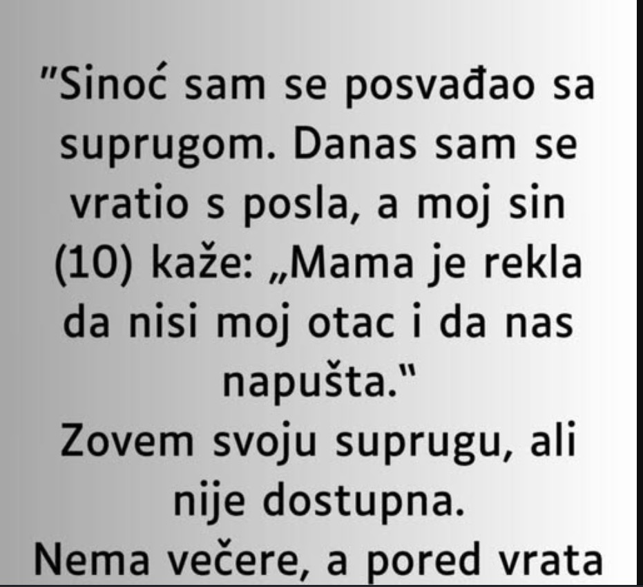 “Sinoć sam se posvađao sa suprugom….”