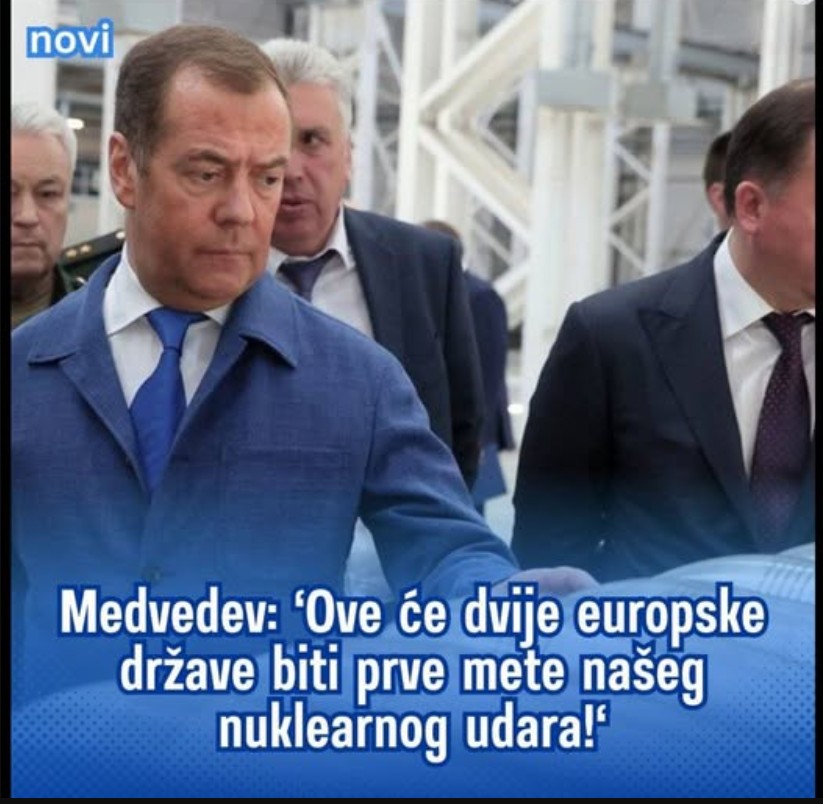 Medvedev: ‘Ove će dvije europske države biti prve mete našeg nuklearnog udara!‘